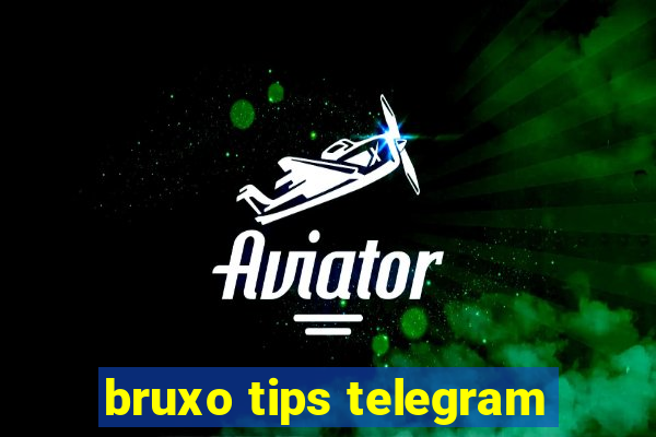 bruxo tips telegram